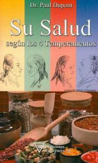Su Salud según los 4 Temperamentos