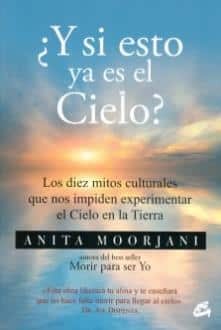 ¿Y si esto ya es el cielo?